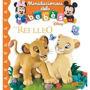 MINIDICCIONARI DELS BEBÈS.EL REI LLEÓ | 9788491675013 | Libreria Geli - Librería Online de Girona - Comprar libros en catalán y castellano