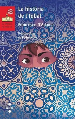 LA HISTORIA DE L'IQBAL | 9788466144544 | D'ADAMO,FRANCESCO | Libreria Geli - Librería Online de Girona - Comprar libros en catalán y castellano