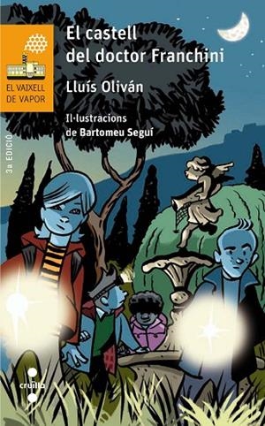 EL CASTELL DEL DOCTOR FRANCHIN | 9788466140171 | OLIVÁN SIBAT,LLUÍS | Libreria Geli - Librería Online de Girona - Comprar libros en catalán y castellano