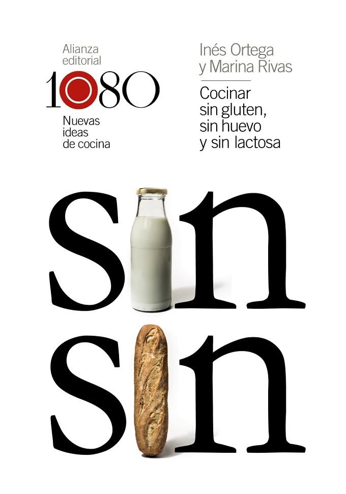 COCINAR SIN GLUTEN,SIN HUEVO Y SIN LACTOSA 1080 NUEVAS IDEAS DE COCINA | 9788491812029 | ORTEGA,INÉS/RIVAS,MARINA | Libreria Geli - Librería Online de Girona - Comprar libros en catalán y castellano