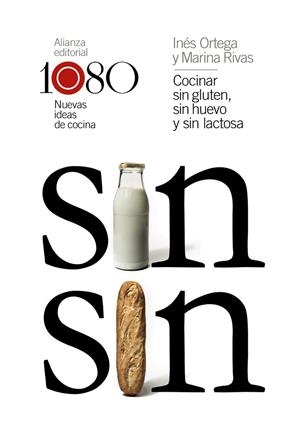 COCINAR SIN GLUTEN,SIN HUEVO Y SIN LACTOSA 1080 NUEVAS IDEAS DE COCINA | 9788491812029 | ORTEGA,INÉS/RIVAS,MARINA | Libreria Geli - Librería Online de Girona - Comprar libros en catalán y castellano