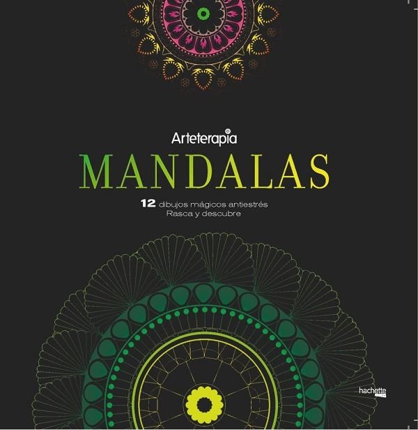 ARTETERAPIA. MANDALAS. 12 DIBUJOS MÁGICOS: RASCA Y DESCUBRE | 9788417240455 | A.A.V.V. | Libreria Geli - Librería Online de Girona - Comprar libros en catalán y castellano