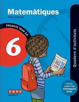 TRAM 2.0.MATEMATIQUES(SISÉ DE PRIMÀRIA. QUADERN D'ACTIVITATS) | 9788441222106 | GARRIGA CURT,CARME/SÁNCHEZ PITARCH,NÚRIA | Libreria Geli - Librería Online de Girona - Comprar libros en catalán y castellano