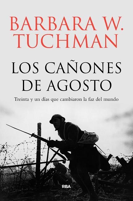 LOS CAÑONES DE AGOSTO | 9788491871033 | TUCHMAN,BARBARA | Libreria Geli - Librería Online de Girona - Comprar libros en catalán y castellano