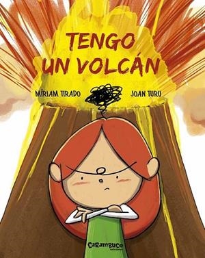 TENGO UN VOLCÁN | 9788494820694 | TIRADO TORRAS,MÍRIAM/TURU SÁNCHEZ,JOAN | Libreria Geli - Librería Online de Girona - Comprar libros en catalán y castellano