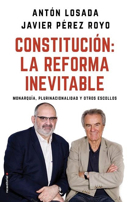 CONSTITUCIÓN:LA REFORMA INEVITABLE | 9788417092757 | LOSADA,ANTÓN/PÉREZ ROYO,JAVIER | Libreria Geli - Librería Online de Girona - Comprar libros en catalán y castellano