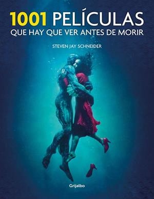 1001 PELÍCULAS QUE HAY QUE VER ANTES DE MORIR | 9788417338206 | SCHNEIDER,STEVEN JAY | Libreria Geli - Librería Online de Girona - Comprar libros en catalán y castellano