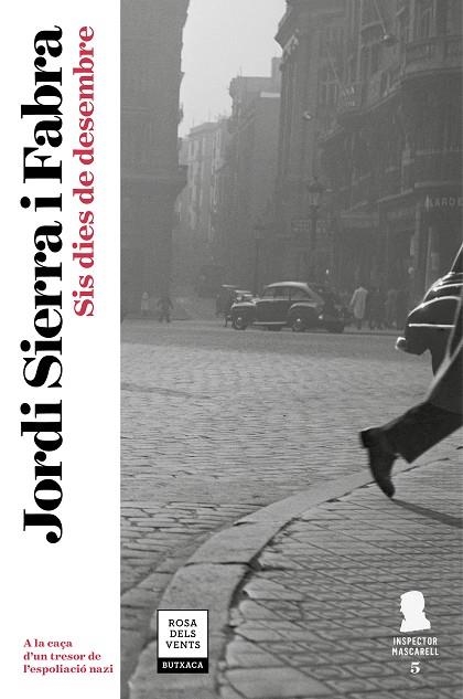 SIS DIES DE DESEMBRE (INSPECTOR MASCARELL 5) | 9788417444082 | SIERRA I FABRA,JORDI | Libreria Geli - Librería Online de Girona - Comprar libros en catalán y castellano