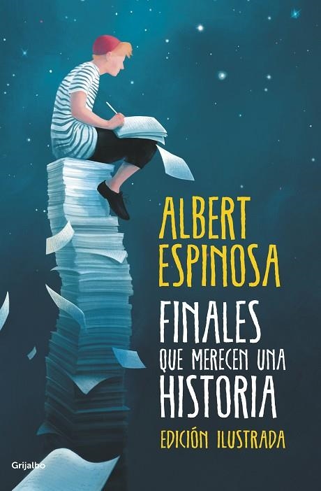 FINALES QUE MERECEN UNA HISTORIA.LO QUE PERDIMOS EN EL FUEGO,RENACERÁ EN LAS CENIZAS | 9788425355899 | ESPINOSA,ALBERT | Llibreria Geli - Llibreria Online de Girona - Comprar llibres en català i castellà