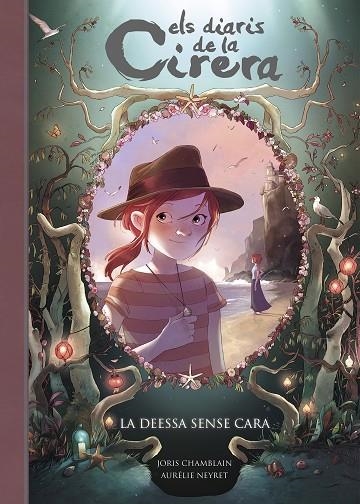 ELS DIARIS DE LA CIRERA-4.LA DEESSA SENSE CARA | 9788420487809 | CHAMBLAIN,JORIS | Libreria Geli - Librería Online de Girona - Comprar libros en catalán y castellano