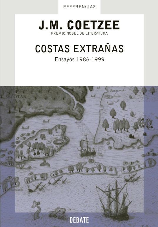 COSTAS EXTRAÑAS.ENSAYOS 1986-1999 | 9788483065938 | COETZEE, J.M. | Libreria Geli - Librería Online de Girona - Comprar libros en catalán y castellano