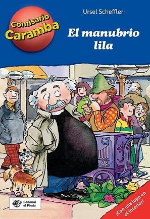 EL MANUBRIO LILA | 9788494611582 | SCHEFFLER,URSEL | Libreria Geli - Librería Online de Girona - Comprar libros en catalán y castellano