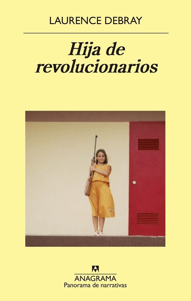 HIJA DE REVOLUCIONARIOS | 9788433980199 | DEBRAY,LAURENCE | Libreria Geli - Librería Online de Girona - Comprar libros en catalán y castellano