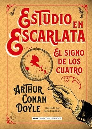 ESTUDIO EN ESCARLATA.EL SIGNO DE LOS CUATRO | 9788415618874 | CONAN DOYLE,ARTHUR | Libreria Geli - Librería Online de Girona - Comprar libros en catalán y castellano