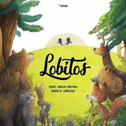 LOBITOS | 9788494928208 | ROMÁN,JOSÉ CARLOS | Llibreria Geli - Llibreria Online de Girona - Comprar llibres en català i castellà