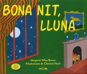 BONA NIT,LLUNA | 9788484705864 | WISE BROWN,MARGARET | Libreria Geli - Librería Online de Girona - Comprar libros en catalán y castellano