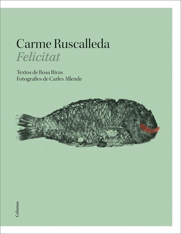 FELICITAT | 9788466424141 | RUSCALLEDA,CARME/RIVAS,ROSA | Libreria Geli - Librería Online de Girona - Comprar libros en catalán y castellano