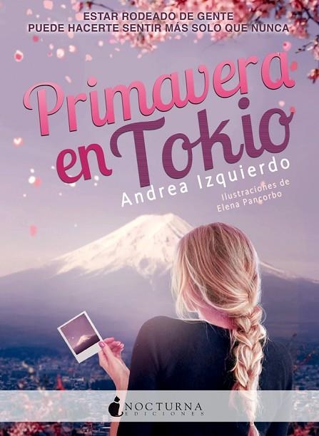 PRIMAVERA EN TOKIO | 9788416858743 | IZQUIERDO,ANDREA | Libreria Geli - Librería Online de Girona - Comprar libros en catalán y castellano