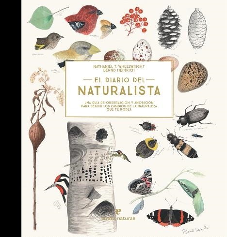 EL DIARIO DEL NATURALISTA | 9788416544868 | WHEELWRIGHT,NATHANIEL T./HEINRICH,BERND | Llibreria Geli - Llibreria Online de Girona - Comprar llibres en català i castellà