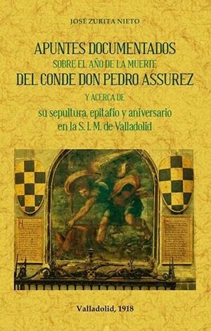 APUNTES DOCUMENTADOS SOBRE EL AÑO DE LA MUERTE DEL CONDE DON PEDRO ASSUREZ | 9788490015834 | ZURITA NIETO,JOSE | Llibreria Geli - Llibreria Online de Girona - Comprar llibres en català i castellà