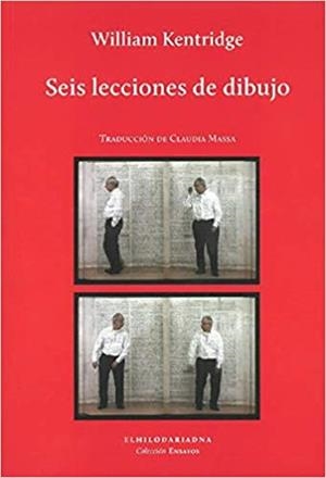 SEIS LECCIONES DE DIBUJO | 9789873761362 | KENTRIDGE,WILLIAM | Llibreria Geli - Llibreria Online de Girona - Comprar llibres en català i castellà