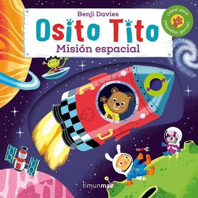 OSITO TITO.MISIÓN ESPACIAL | 9788408158097 | DAVIES,BENJI | Libreria Geli - Librería Online de Girona - Comprar libros en catalán y castellano