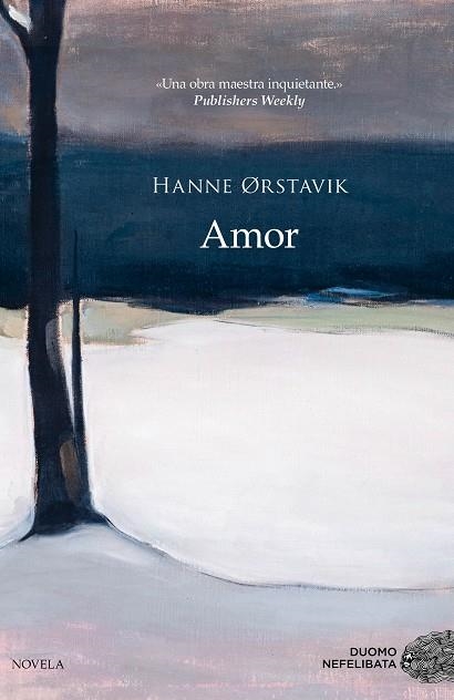 AMOR(CASTELLANO) | 9788417128227 | ORSTAVIK.HANNE | Libreria Geli - Librería Online de Girona - Comprar libros en catalán y castellano