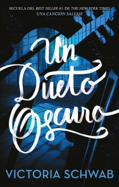 UN DUETO OSCURO | 9788496886957 | SCHWAB,VICTORIA | Libreria Geli - Librería Online de Girona - Comprar libros en catalán y castellano