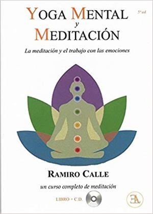 YOGA MENTAL Y MEDITACIÓN(LIBRO + CD) | 9788499501864 | CALLE,RAMIRO | Llibreria Geli - Llibreria Online de Girona - Comprar llibres en català i castellà