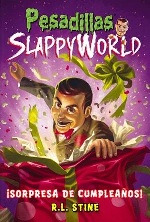 PESADILLAS SLAPPYWORLD-1.SORPRESA DE CUMPLEAÑOS | 9788417615024 | Llibreria Geli - Llibreria Online de Girona - Comprar llibres en català i castellà
