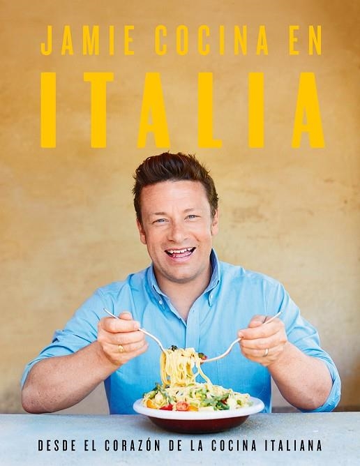 JAMIE COCINA EN ITALIA | 9788417338282 | OLIVER,JAMIE | Libreria Geli - Librería Online de Girona - Comprar libros en catalán y castellano