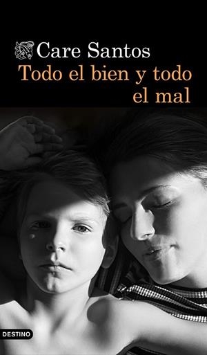 TODO EL BIEN Y TODO EL MAL | 9788423354436 | SANTOS,CARE | Libreria Geli - Librería Online de Girona - Comprar libros en catalán y castellano