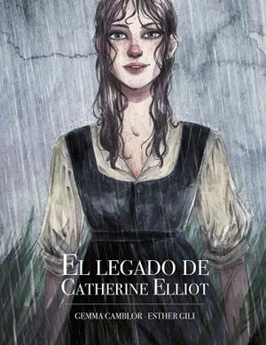 EL LEGADO DE CATHERINE ELLIOT | 9788416890873 | GILI,ESTHER/CAMBLOR,GEMMA | Libreria Geli - Librería Online de Girona - Comprar libros en catalán y castellano
