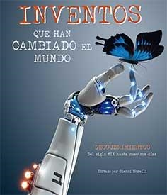 INVENTOS QUE HAN CAMBIADO EL MUNDO | 9788417452087 | MORELLI,GIANNI | Libreria Geli - Librería Online de Girona - Comprar libros en catalán y castellano