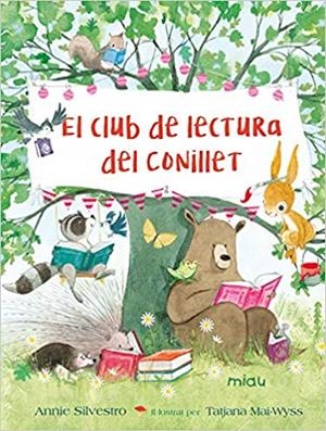 EL CLUB DE LECTURA DEL CONILLET | 9788417272586 | SILVESTRO,ANNIE | Libreria Geli - Librería Online de Girona - Comprar libros en catalán y castellano