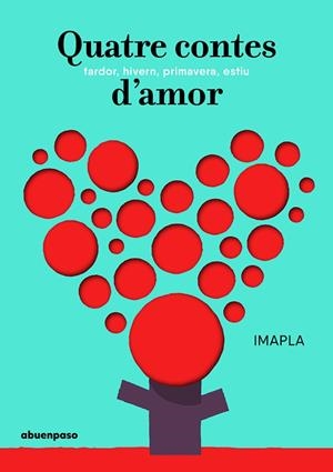 QUATRE CONTES D'AMOR | 9788417555009 | IMAPLA | Libreria Geli - Librería Online de Girona - Comprar libros en catalán y castellano