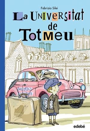 LA UNIVERSITAT DE TOTMEU | 9788468338460 | SILEI,FABRIZIO | Llibreria Geli - Llibreria Online de Girona - Comprar llibres en català i castellà