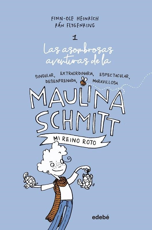 MI REINO ROTO (LAS AVENTURAS DE MAULINA SCHMITT 1) | 9788468338590 | HEINRICH,FINN-OLE | Llibreria Geli - Llibreria Online de Girona - Comprar llibres en català i castellà