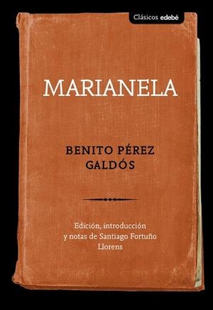 MARIANELA | 9788468336077 | PÉREZ GALDÓS,BENITO | Llibreria Geli - Llibreria Online de Girona - Comprar llibres en català i castellà