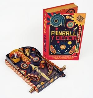 PINBALL Y CIENCIA | 9788468336602 | ARNOLD,NICK | Libreria Geli - Librería Online de Girona - Comprar libros en catalán y castellano