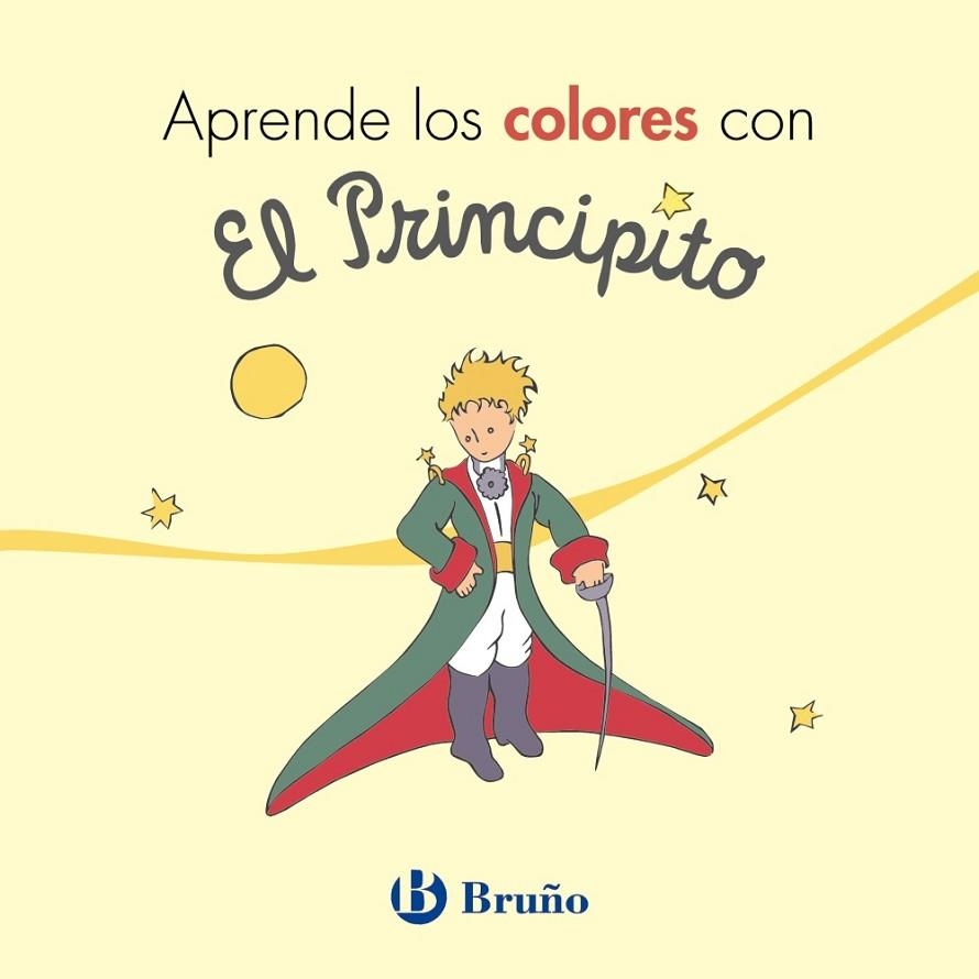 APRENDE LOS COLORES CON EL PRINCIPITO | 9788469624708 | Libreria Geli - Librería Online de Girona - Comprar libros en catalán y castellano