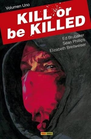 KILL OR BE KILLED-1 | 9788491675501 | BRUBAKER,ED/PHILLIPS,SEAN/BREITWEISER,ELIZABETH | Libreria Geli - Librería Online de Girona - Comprar libros en catalán y castellano
