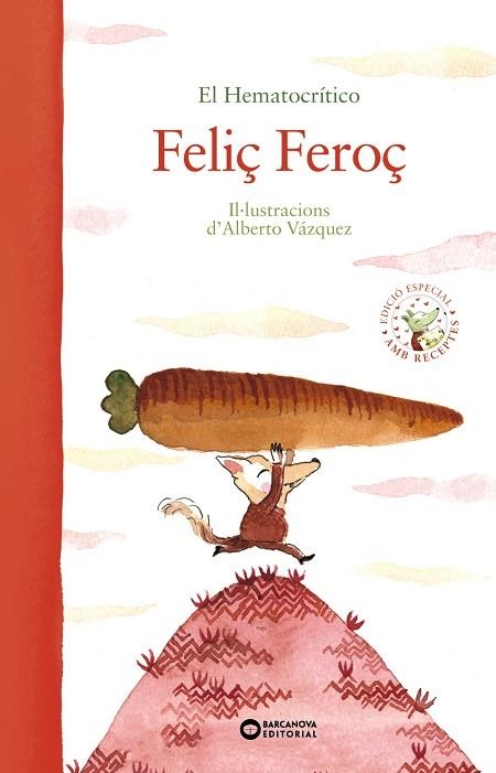 FELIÇ FEROÇ | 9788448947064 | EL HEMATOCRÍTICO | Llibreria Geli - Llibreria Online de Girona - Comprar llibres en català i castellà