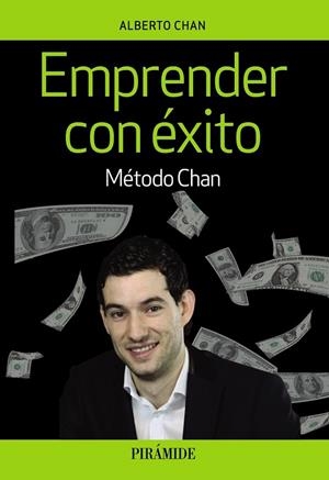 EMPRENDER CON ÉXITO.METODO CHAN | 9788436840094 | CHAN,ALBERTO | Llibreria Geli - Llibreria Online de Girona - Comprar llibres en català i castellà