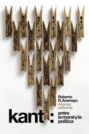 KANT.ENTRE LA MORAL Y LA POLÍTICA | 9788491813095 | ARAMAYO,ROBERTO R. | Libreria Geli - Librería Online de Girona - Comprar libros en catalán y castellano