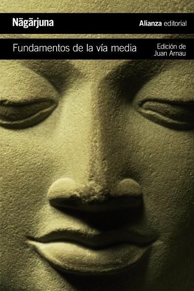 FUNDAMENTOS DE LA VÍA MEDIA | 9788491813071 | NAGARJUNA | Libreria Geli - Librería Online de Girona - Comprar libros en catalán y castellano
