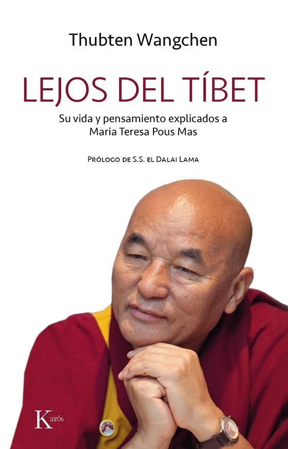 LEJOS DEL TÍBET | 9788499886497 | WANGCHEN,THUBTEN/POUS MAS,MARIA TERESA | Libreria Geli - Librería Online de Girona - Comprar libros en catalán y castellano