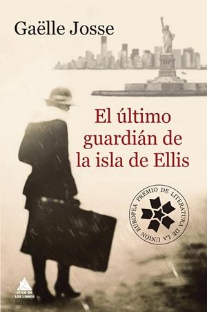 EL ÚLTIMO GUARDIÁN DE LA ISLA DE ELLIS | 9788416222834 | JOSSE,GAËLLE | Libreria Geli - Librería Online de Girona - Comprar libros en catalán y castellano