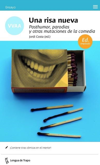 UNA RISA NUEVA.POSTHUMOR,PARODIAS Y OTRAS MUTACIONES DE LA COMEDIA | 9788483812259 | COSTA,JORDI (ED.) | Libreria Geli - Librería Online de Girona - Comprar libros en catalán y castellano