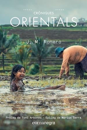 CRÒNIQUES ORIENTALS | 9788417188672 | ROMERO,JOSEP MARIA | Libreria Geli - Librería Online de Girona - Comprar libros en catalán y castellano